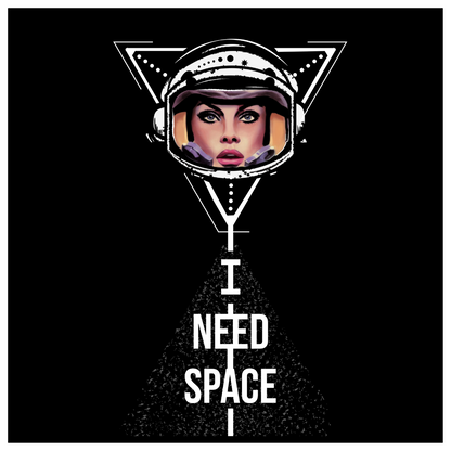 I NEED SPACE MEN